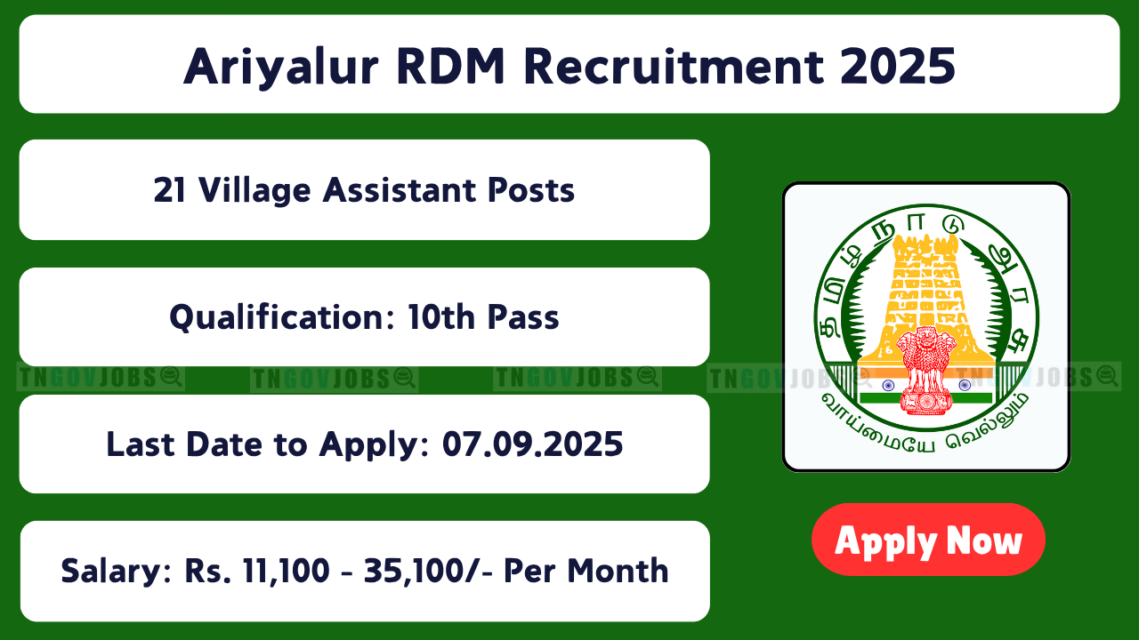 Ariyalur RDM Village Assistant Recruitment Notification 2025 for 21 Posts