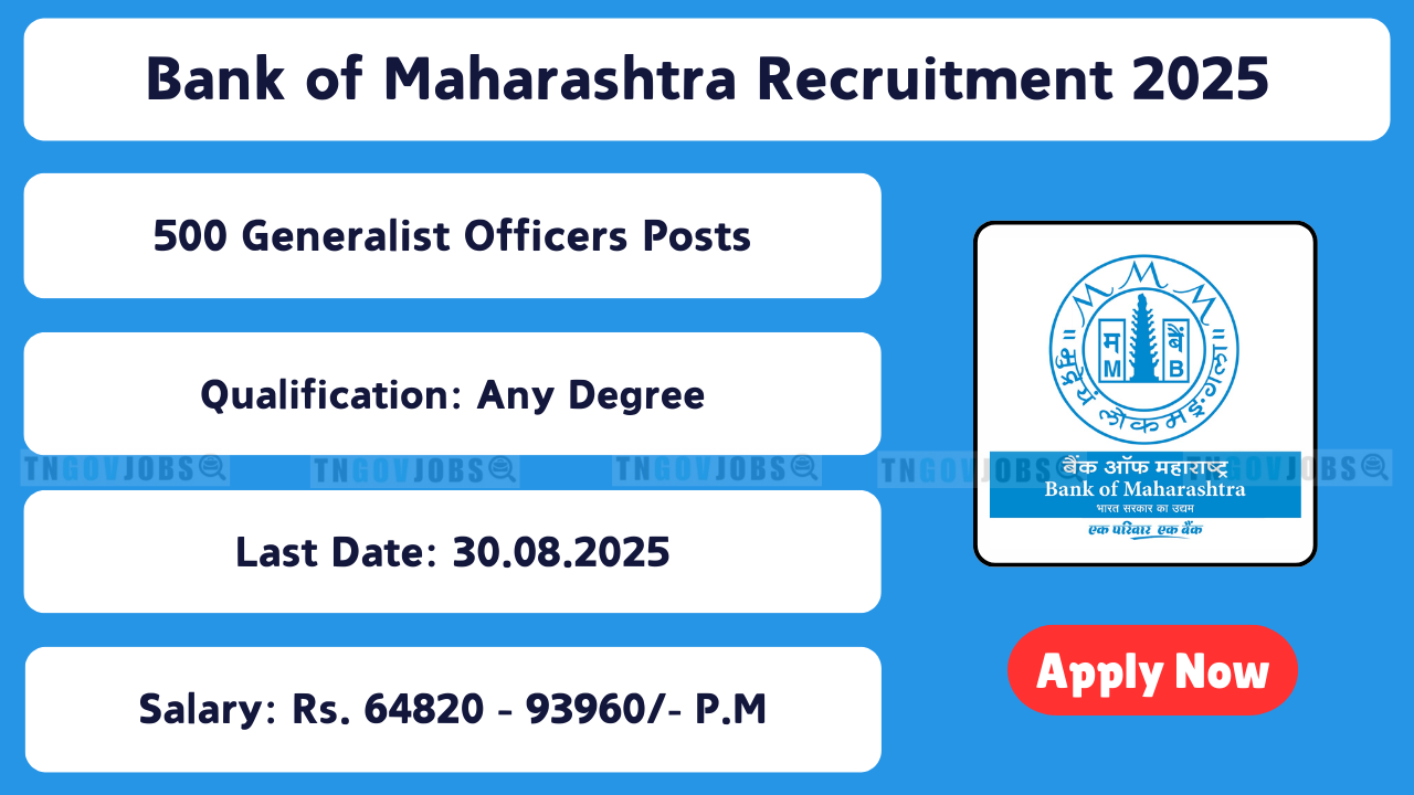 Bank of Maharashtra Generalist Officer Recruitment Notification 2025 for 500 Posts