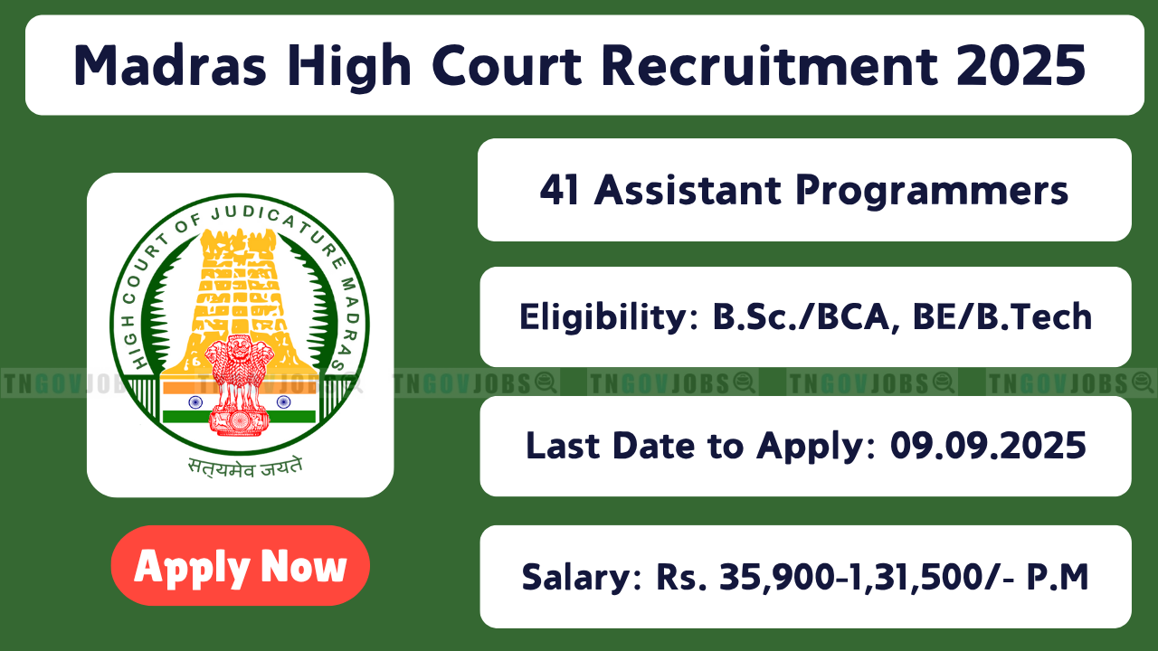 Madras High Court – 41 Assistant Programmer Posts Notification 2025