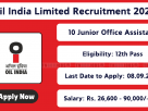 Oil India Limited Junior Office Assistant Recruitment Notification 2025 for 10 Posts