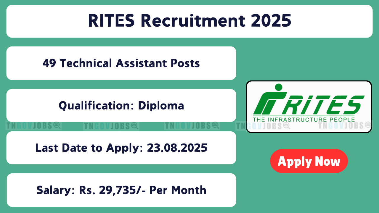 RITES Technical Assistant Recruitment Notification 2025 for 49 Posts