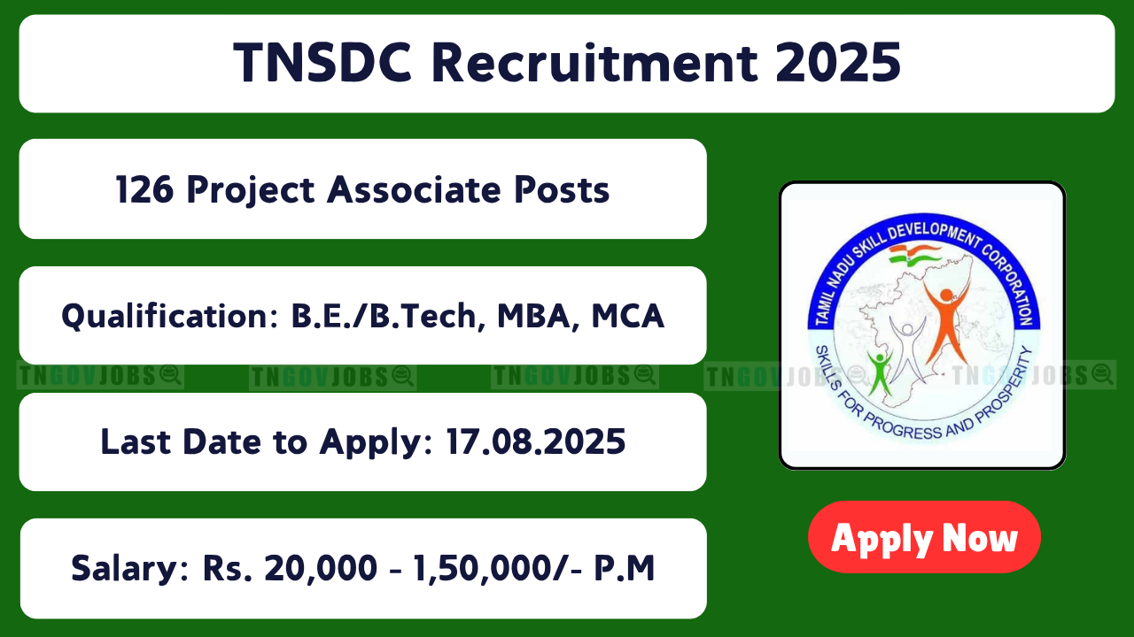 TNSDC Recruitment 2025 – Apply for 126 Project Associate & Other Posts