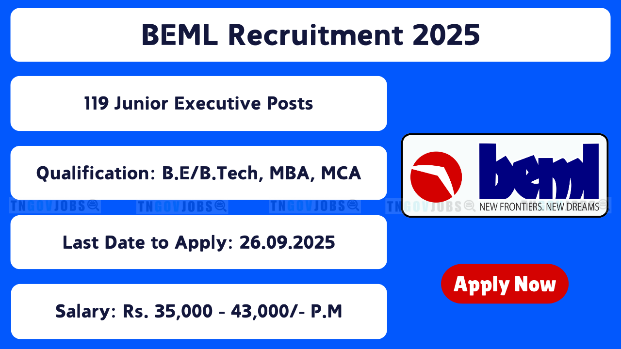 BEML recruitment notification 2025 for 119 Junior Executive posts in Mechanical, Electrical, IT, Finance & Rajbhasha – Apply online before 26-09-2025