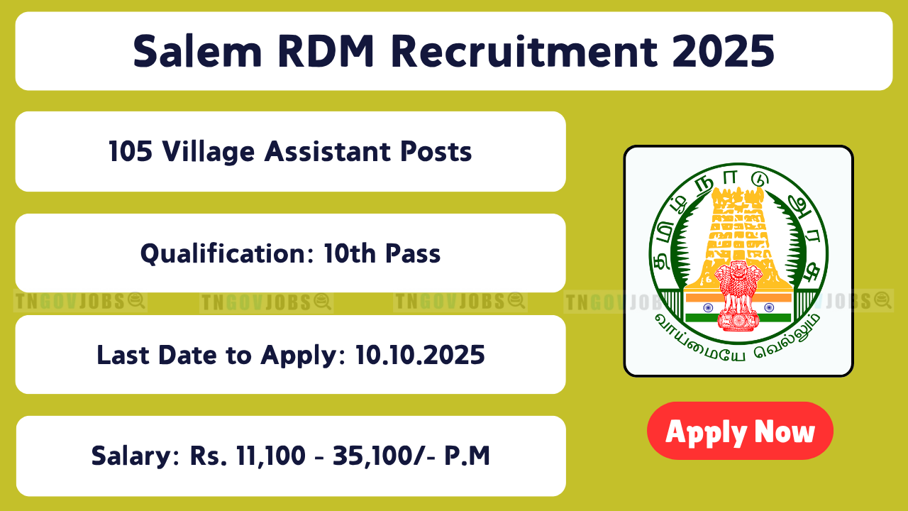 Apply now for 105 Village Assistant posts in Salem Revenue Department – 10th pass eligible, offline application ends 10.10.2025