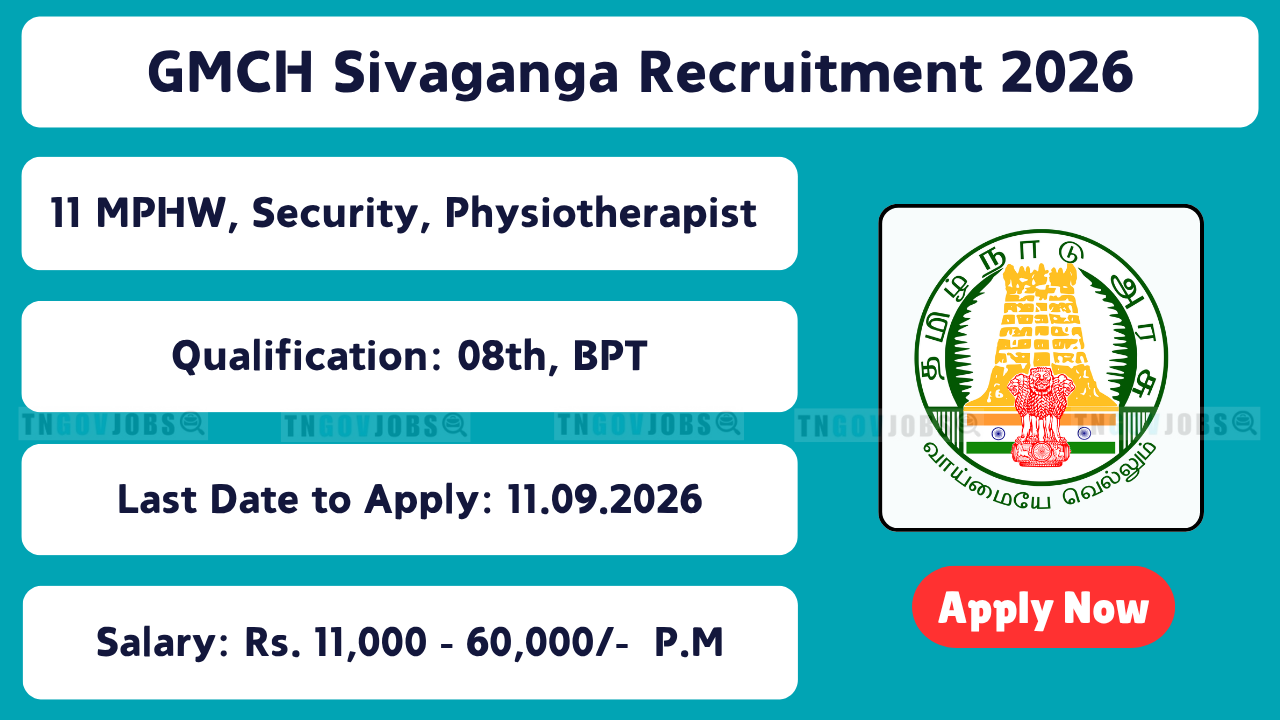 GMCH Sivaganga Recruitment 2026