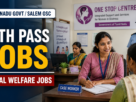 Tamil Nadu Govt Salem One Stop Centre Recruitment 2026 – 10th Pass Social Welfare Jobs