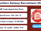 Southern Railway Recruitment 2026 4308 Apprentice Posts