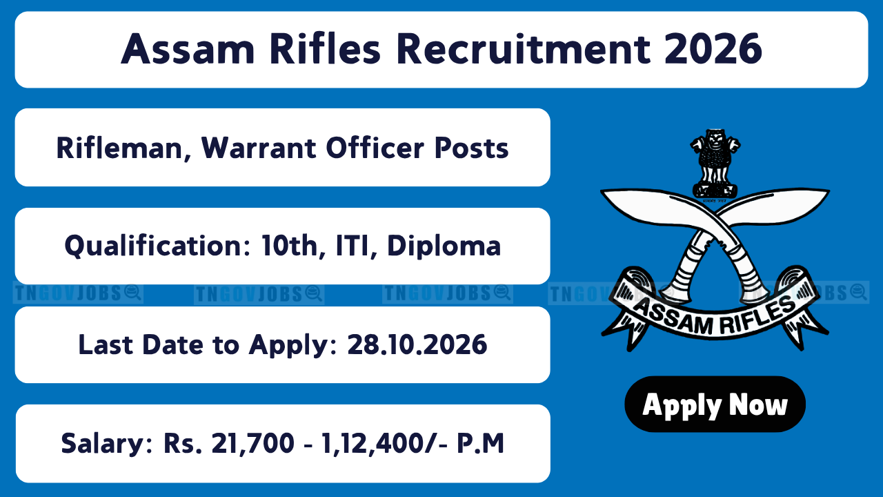 Assam Rifles Recruitment 2026
