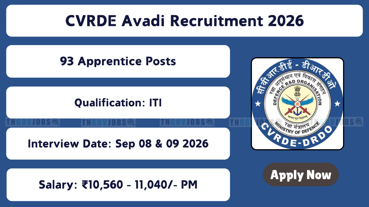 CVRDE Avadi Recruitment 2026 93 Apprentice Posts