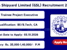 Goa Shipyard Limited (GSL) Recruitment 2026