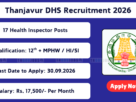 Thanjavur DHS Recruitment 2026: 17 Health Inspector Posts