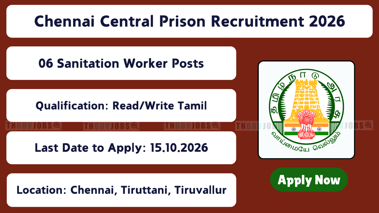 Chennai Central Prison Recruitment 2026
